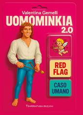 Uomominkia 2.0