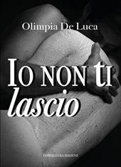 Io non ti lascio