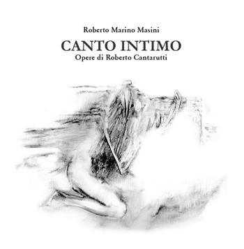 Canto intimo. Ediz. illustrata - Roberto Marino Masini - Libro Qudulibri 2023, Porta Maggiore. I Poeti | Libraccio.it