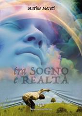 Tra sogno e realtà