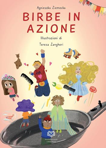 Birbe in azione - Agnieszka Ziemecka - Libro Nonsolopoesie 2025 | Libraccio.it