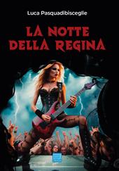 La notte della regina