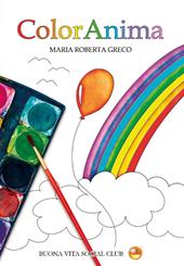 ColorAnima. Ediz. illustrata