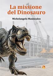 La missione del dinosauro