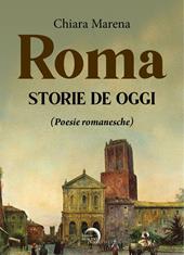 Roma. Storie de oggi (poesie romanesche)