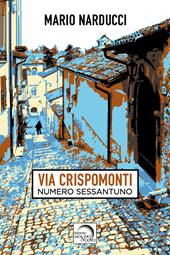 Via Crispomonti. Numero sessantuno
