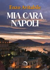 Mia cara Napoli