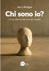 Chi sono io? La tua identità alla voce del vangelo