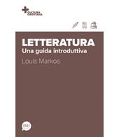 Letteratura. Una guida introduttiva