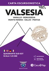 102 Valsesia. Quadrante sud-est. Varallo, Borgosesia, Monte Fenera, Cellio, Postua 1:25.000. Ediz. multilingue