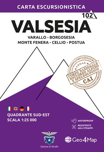 102 Valsesia. Quadrante sud-est. Varallo, Borgosesia, Monte Fenera, Cellio, Postua 1:25.000. Ediz. multilingue  - Libro Geo4Map 2024, Carte escursionistiche 1:25.000 | Libraccio.it