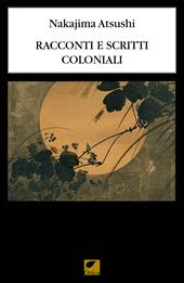 Racconti e scritti coloniali