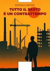 Tutto il resto è un contrattempo