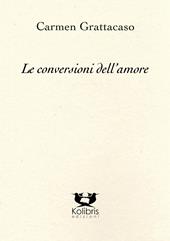 Le conversioni dell'amore