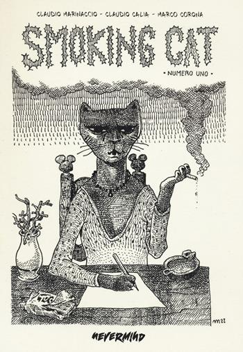 Smoking cat. Vol. 1 - Claudio Marinaccio, Claudio Calia, Marco Corona - Libro Nevermind Edizioni 2023 | Libraccio.it