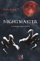 Nightmaster. Il signore della notte