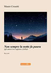 Non sempre la notte fa paura