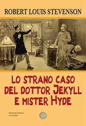 Lo strano caso del dottor Jekyll e del signor Hyde