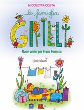 Nuovi amici per Franz formica. Ediz. a colori