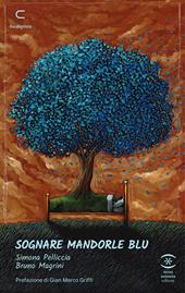 Sognare mandorle blu