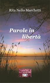 Parole in libertà