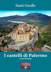 I castelli di Palermo e provincia