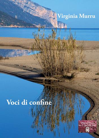 Voci di confine - Virginia Murru - Libro VJ Edizioni 2025, Clepsamia | Libraccio.it