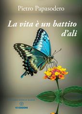 La vita è un battito d'ali