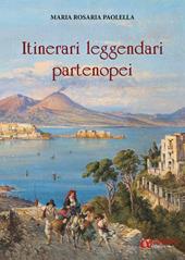 Itinerari leggendari partenopei