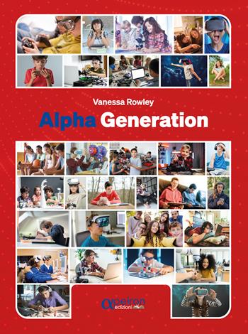 Alpha Generation. Civiltà inglese per la scuola secondaria di primo grado - Vanessa Rowley - Libro Apeiron Edizioni 2025 | Libraccio.it