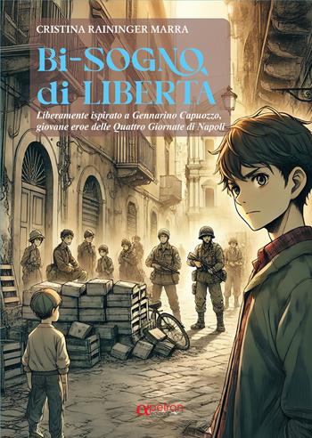 Bi-sogno di libertà. Narrativa con schede operative - Cristina Raininger Marra - Libro Apeiron Edizioni 2025 | Libraccio.it