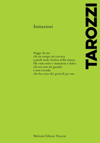 Imitazioni - Bianca Tarozzi - Libro Molesini Editore Venezia 2023, Poesia | Libraccio.it