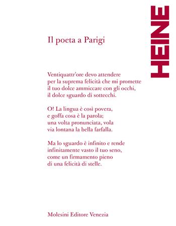 Il poeta a Parigi. Poesie scelte 1832- 1856 - Heinrich Heine - Libro Molesini Editore Venezia 2024, Poesia | Libraccio.it