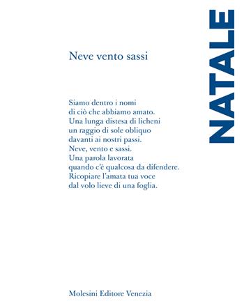 Neve vento sassi - Luigi Natale - Libro Molesini Editore Venezia 2024, Poesia | Libraccio.it