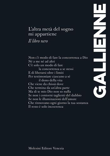 L'altra metà del sogno mi appartiene. Il libro nero. Ediz. francese e italiana - Alicia Gallienne - Libro Molesini Editore Venezia 2024, Poesia | Libraccio.it