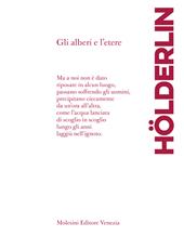 Gli alberi e l'etere. Testo tedesco a fronte. Ediz. bilingue