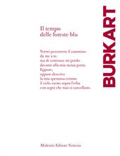 Il tempo delle foreste blu