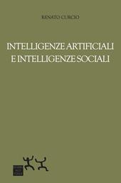 Intelligenze artificiali e intelligenze sociali