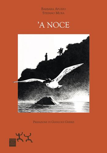 'A noce - Barbara Apuzzo, Stefano Mura - Libro Sensibili alle Foglie 2025 | Libraccio.it