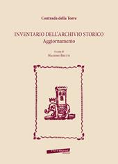Contrada della Torre. Inventario dell’archivio storico. Aggiornamento