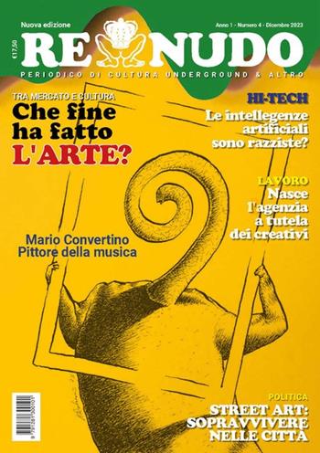 Re nudo (2023). Vol. 4: Che fine ha fatto l'arte?  - Libro Re Nudo (Milano) 2023 | Libraccio.it