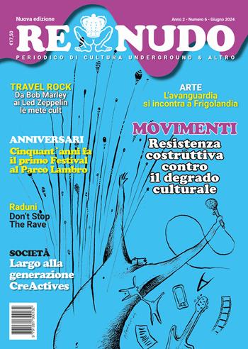 Re nudo (2023). Vol. 6: La cultura  - Libro Re Nudo (Milano) 2024 | Libraccio.it