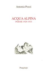 Acqua alpina (1929-1933)