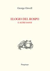 Elogio del rospo e altri saggi