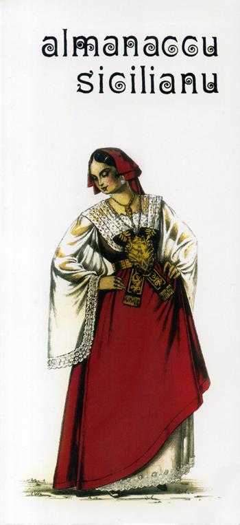 Almanaccu sicilianu (2024). Vol. 45  - Libro Pungitopo 2024, Marranzanu | Libraccio.it