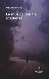 La musica non ha scadenza