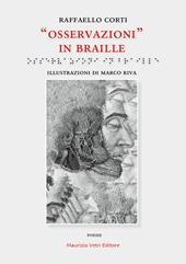 Osservazioni in braille. Ediz. illustrata