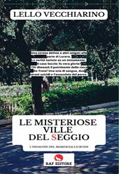 Le misteriose ville del Seggio