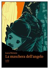 La maschera dell'angelo