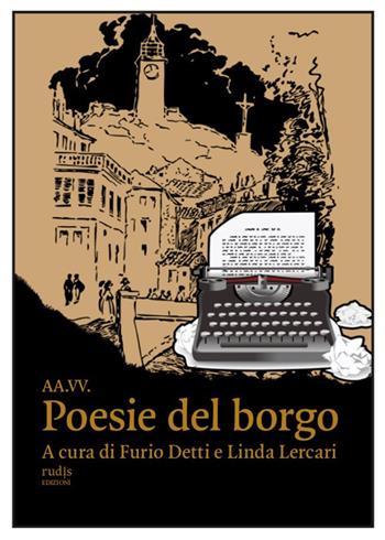 Poesie del borgo  - Libro Rudis Edizioni 2023 | Libraccio.it